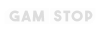 Gam Stop